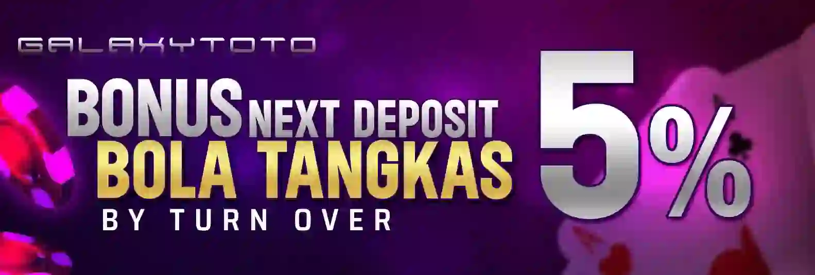 BONUS DEPOSIT 5% BOLA TANGKAS BY TURNOVER